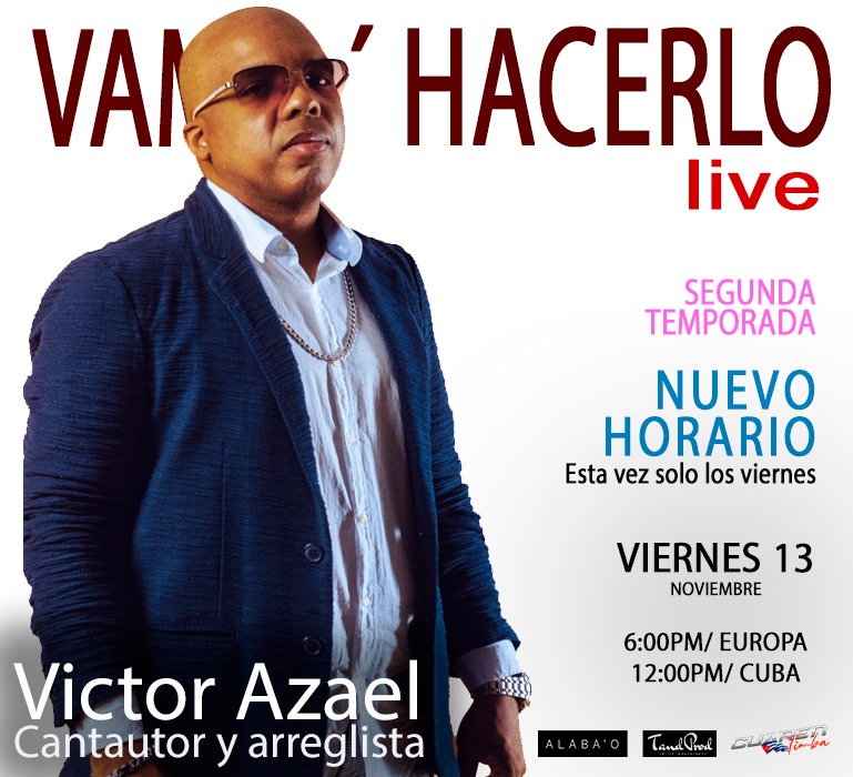 Victor Azael Vamo´Hacerlo Live